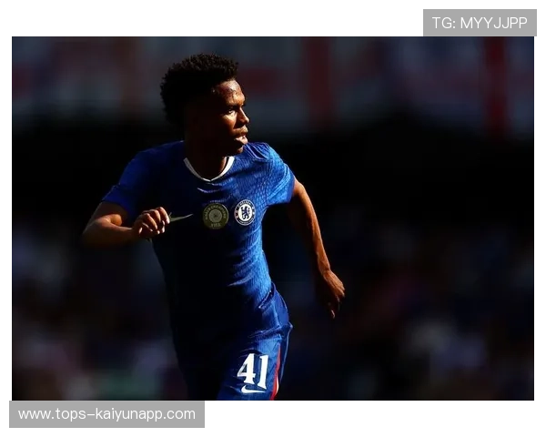 切尔西年轻后卫在比赛中展现出领袖潜质